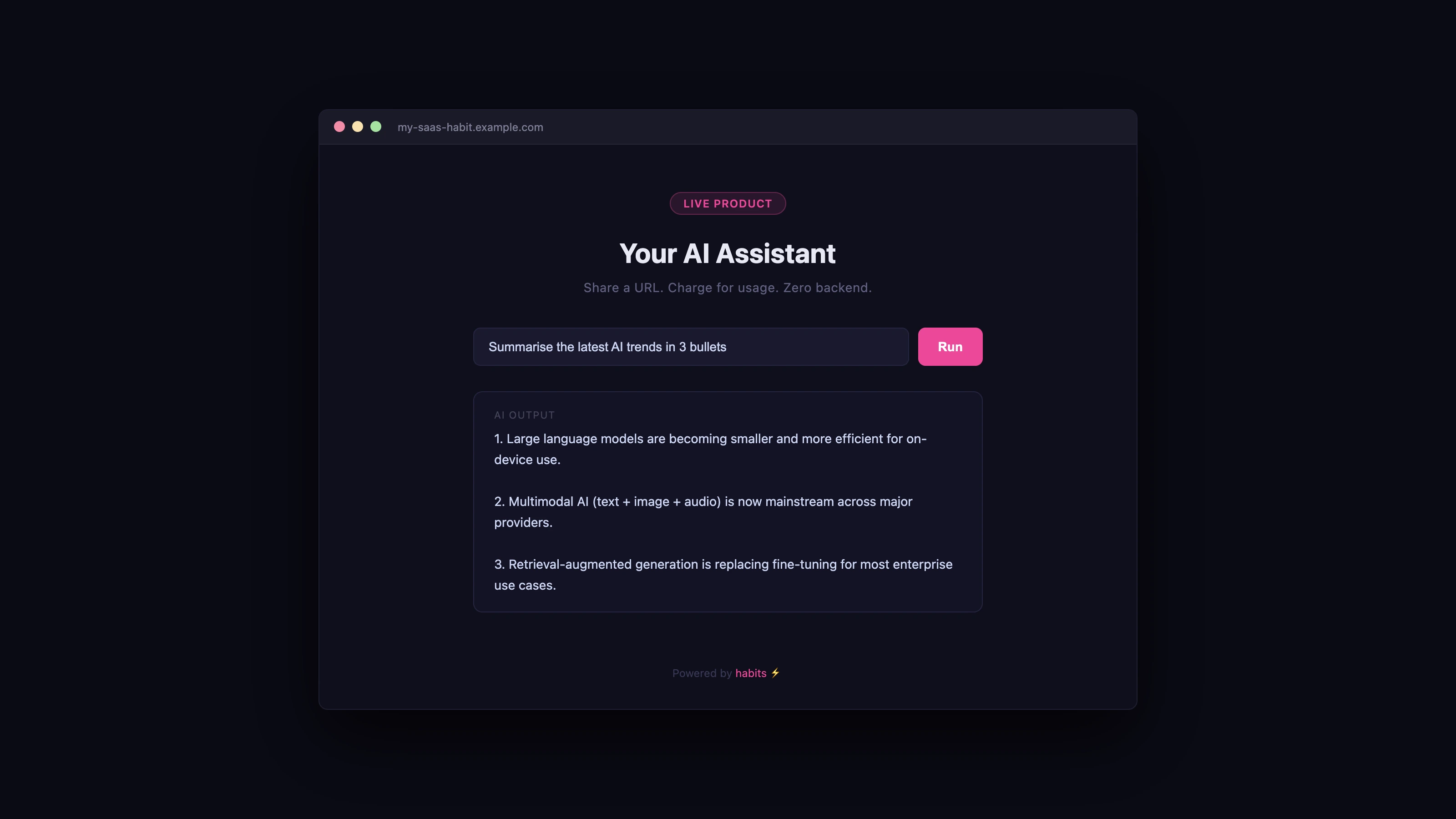 Habit running as a SaaS product customers can use